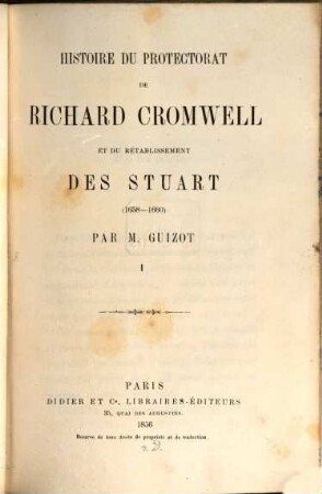 Histoire du protectorat de Richard Cromwell et du rétablissement des Stuart (1658 - 1660), 1