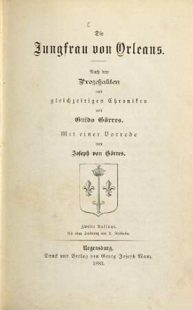 Die Jungfrau von Orleans : nach den Prozeßakten und gleichzeitigen Chroniken