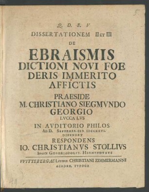 2/3: Dissertationem ... De Ebraismis Dictioni Novi Foederis Immerito Affictis