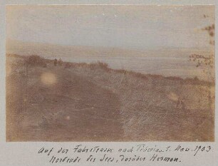 Auf der Fahrstrasse nach Tiberias. 1. Nov. 1903. Nordende des Sees, darüber Hermon.