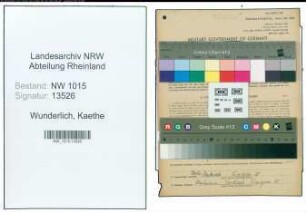 Entnazifizierung Kaethe Wunderlich , geb. 20.01.1890 (Postassistent)