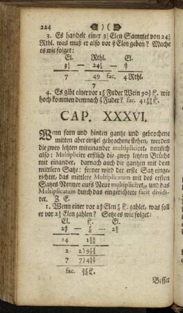 Cap. XXXVI. Wenn forn und hinten gantze und geborchene mitten aber eintzel gebrochene stehen, [...]