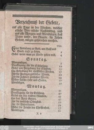 Verzeichnuß der Gebet, auf alle Tage in der Wochen, welcher etliche Vor- etliche Nachmittag, und auf alle Morgen- und Abendsegen, das Vater unser, der Glaube, die Zehen Gebott, mögen gesprochen werden.