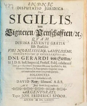 Disputatio Juridica De Sigillis, von Signeten Pettschafften ... ...