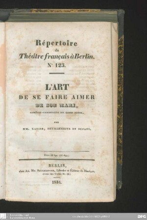 L' art de se faire aimer de son mari : comédie-vaudeville en trois actes