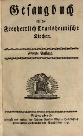 Gesangbuch für die Freyherrlich Crailsheimische Kirchen
