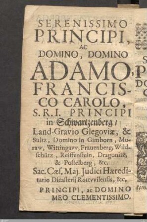 Serenissime Princeps, Domine, Domine Clementissime