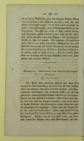 18. Matthias. Ausbruch des dreißigjährigen Kriegs. (J. 1612 - 1619.)