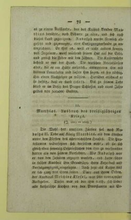 18. Matthias. Ausbruch des dreißigjährigen Kriegs. (J. 1612 - 1619.)