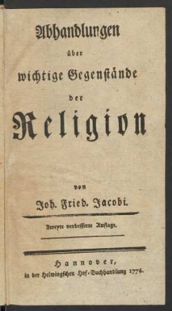 [Theil 1]: Abhandlungen über wichtige Gegenstände der Religion