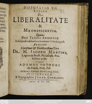 Disputatio VII. Ethica De Liberalitate & Magnificentia