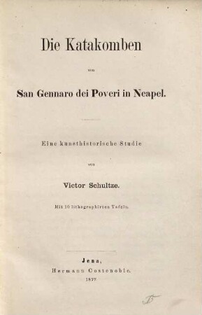 Die Katakomben von San Gennaro dei Poveri in Neapel : eine kunsthistorische Studie