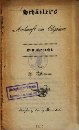 Schäzler's Ankunft im Elysium : ein Gesicht