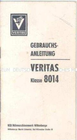 Gebrauchsanleitung zur Schranknähmaschine "Veritas"