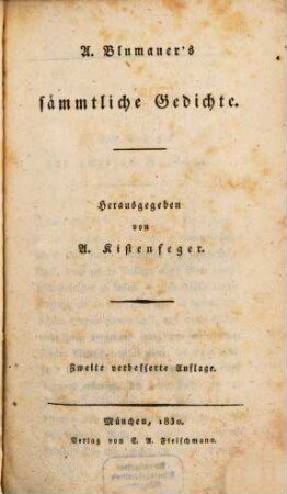 A. Blumauer's sämmtliche Werke, 1. Sämmtliche Gedichte