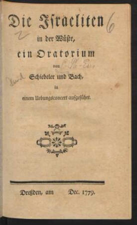 Die Israeliten in der Wüste : ein Oratorium