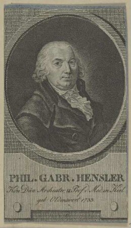 Bildnis des Phil. Gabr. Hensler