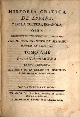 Historia critica de España, y de la cultura Española en todo genero, 8. España Romana. Libro 3