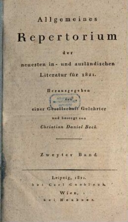 Allgemeines Repertorium der neuesten in- und ausländischen Literatur. 1821,2, 1821, 2