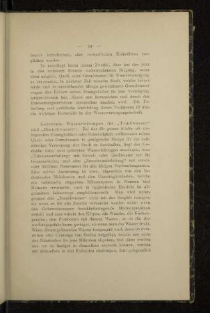 Getrennte Wasserleitungen für „Trinkwasser“ und „Brauchwasser“.