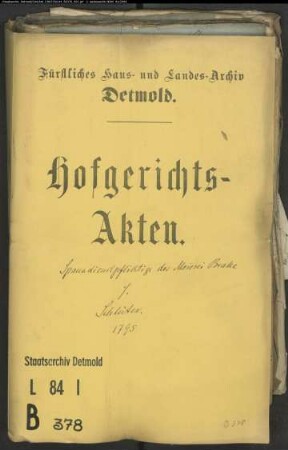 Brake, Spanndienstpflichtige der Meierei, Meier zu Dörentrup und Consort. gegen Meiereipächter Amtmann Schlüter - Spanndienste