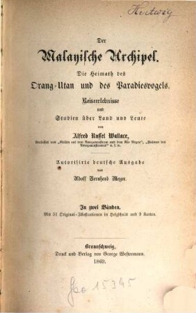 Der Malayische Archipel : die Heimath des Orang-Utan und des Paradiesvogels : Reiseerlebnisse und Studien über Land und Leute, 2. Band