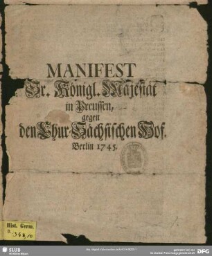 Manifest Sr. Königl. Majestät in Preussen, gegen den Chur-Sächsischen Hof