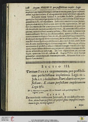 Sectio III: Tertium Foreri argumentum, pro possibilitate perfectissimae impletionis Legis ex I. Joh. 2.v.5 deducutm […]
