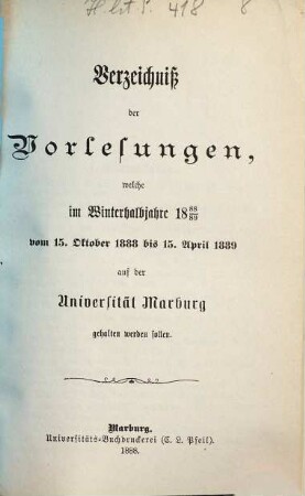Verzeichnis der Vorlesungen. 1888/89. WH.