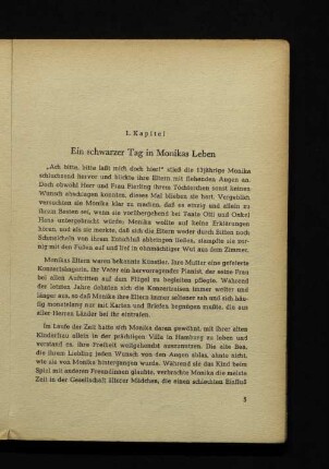 1. Kapitel Ein schwarzer Tag für Monikas Leben