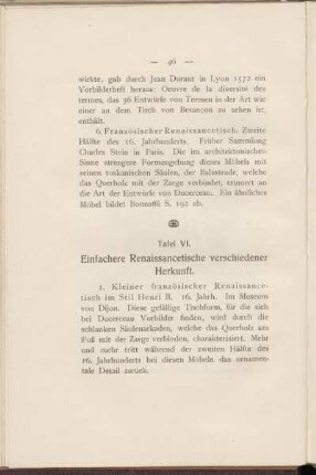 Tafel VI. Einfachere Renaissancetische verschiedener Herkunft.