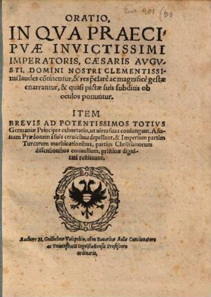 Oratio in qua praecipue Imperatoris, Caesaris Augusti laudes continentur