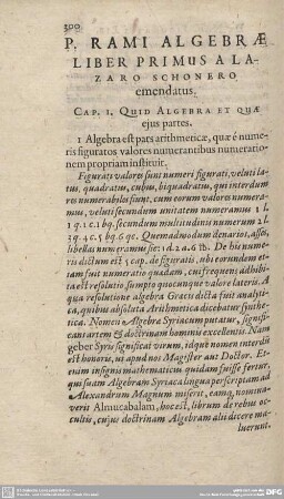 P. RAMI ALGEBRAE LIBER PRIMUS A LAZARO SCHONERO emendatus.