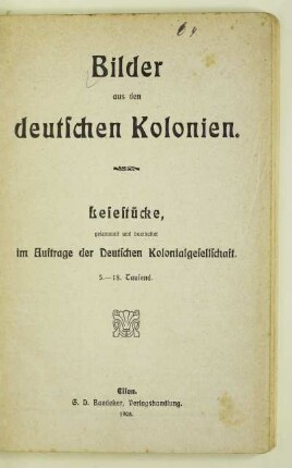 Bilder aus den deutschen Kolonien : Lesestücke