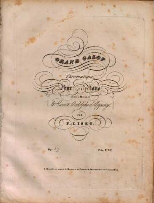 Grand galop chromatique : pour le piano ; op. 12