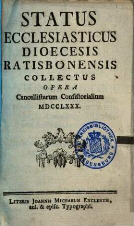 Status ecclesiasticus Dioecesis Ratisbonensis. 1780
