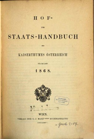 Hof- und Staats-Handbuch des Kaiserthumes Österreich. 1868