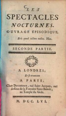 Les Spectacles nocturnes : Ouvrages épisodiques, 2. - 143 S.