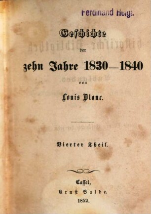 Geschichte der zehn Jahre 1830 - 1840, 4
