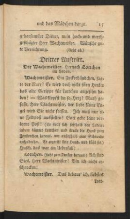 Dritter Auftritt. Der Wachtmeister. Hernach Lottchen im Laden.