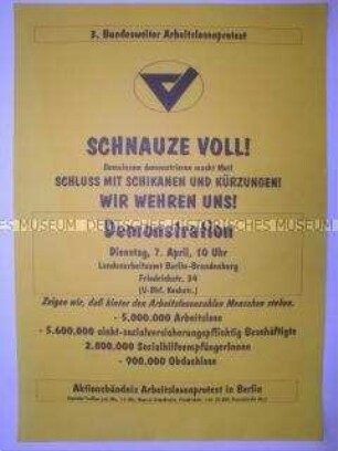 Maueranschlag mit dem Aufruf zu Demonstrationen gegen die Arbeitslosigkeit