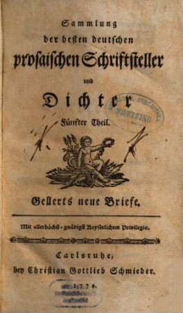 Gellerts sämmtliche Schriften, 5. Theil. Gellerts neue Briefe
