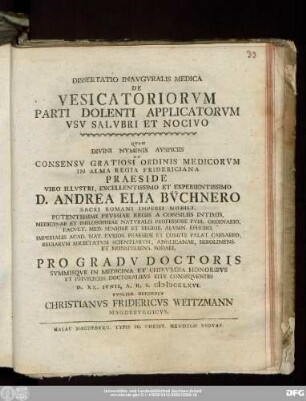 Dissertatio Inavgvralis Medica De Vesicatoriorvm Parti Dolenti Applicatorvm Vsv Salvbri Et Nocivo