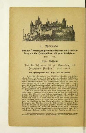 Erster Abschnitt. Das Kurfürstentum bis zur Erwerbung des Herzogtums Preußen, 1415 - 1618