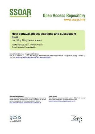 How betrayal affects emotions and subsequent trust