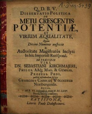 Dissertatio Politica De Metu Crescentis Potentiae, Et Virium Aequalitate