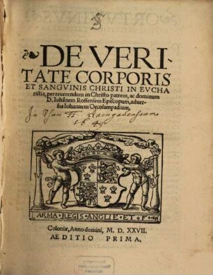 De Veritate Corporis Et Sangvinis Christi In Evcharistia