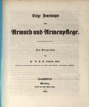 Einige Bemerkungen über Armuth und Armenpflege : e. Programm