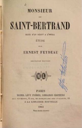 Monsieur de Saint-Bertrand : Suite d'un Début a l'Opéra