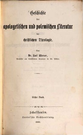 Geschichte der apologetischen und polemischen Literatur der christlichen Theologie, 1